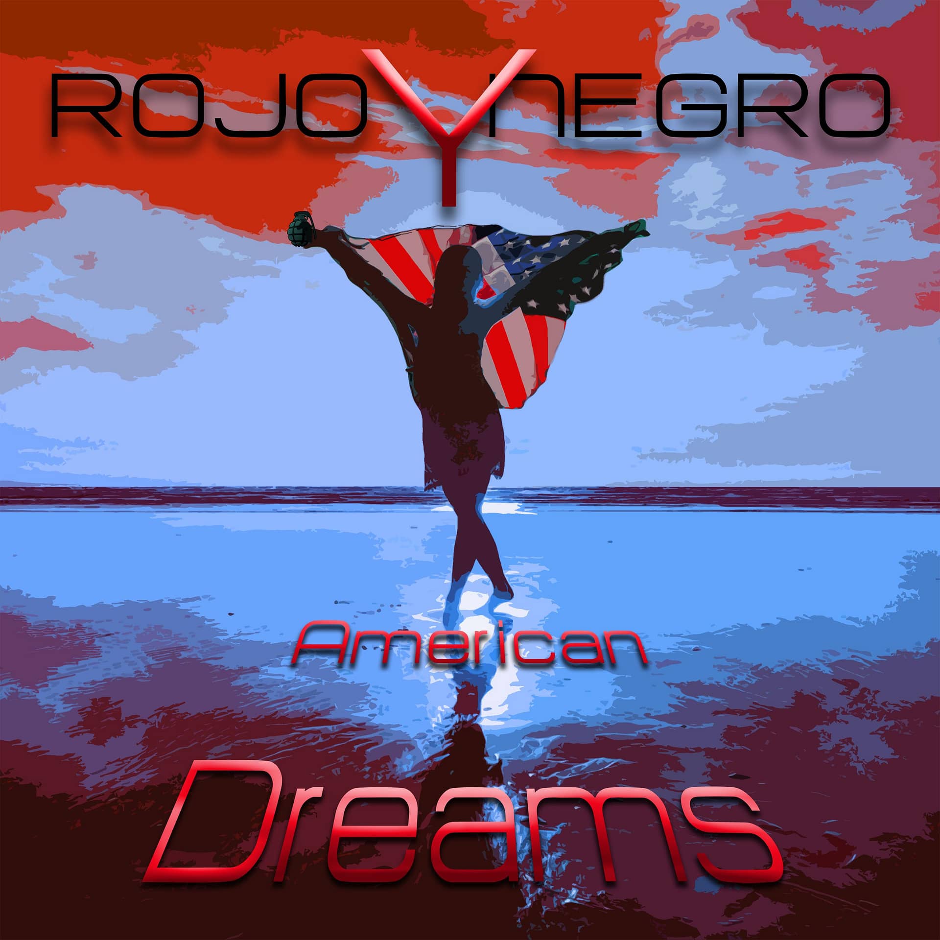 ROJO Y NEGRO - American Dreams